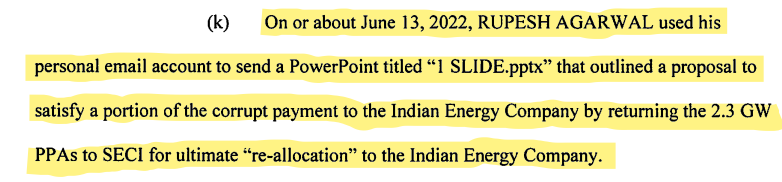 <p>The Indictment Order in United States of America v. Gautam Adani and seven others read on the presentation outlined regarding proposal to satisfy a portion of the corrupt payment to the IEC.</p>