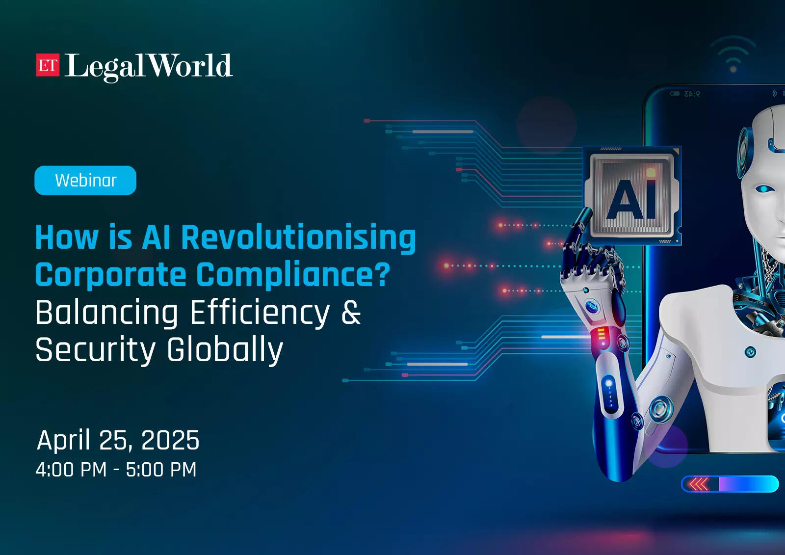 <p>ETLegalWorld is hosting a webinar on April 25, 2025, focusing on AI's revolutionary impact on corporate compliance.</p>