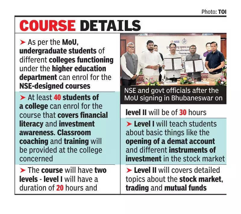 <p>After completing the course, students can make informed decisions and participate in the securities market. It will have Level-I and Level-II courses of around 50 hours. The Odisha State Higher Education Council (OSHEC) will provide credit for this course so that it can be added to the students' academic bank of credits, said official sources.</p>