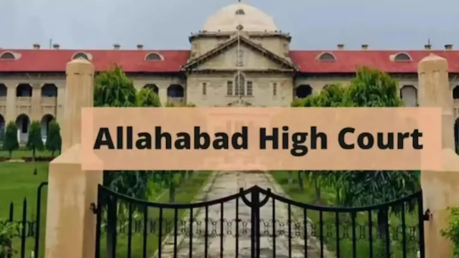 <p>Allahabad High court</p>