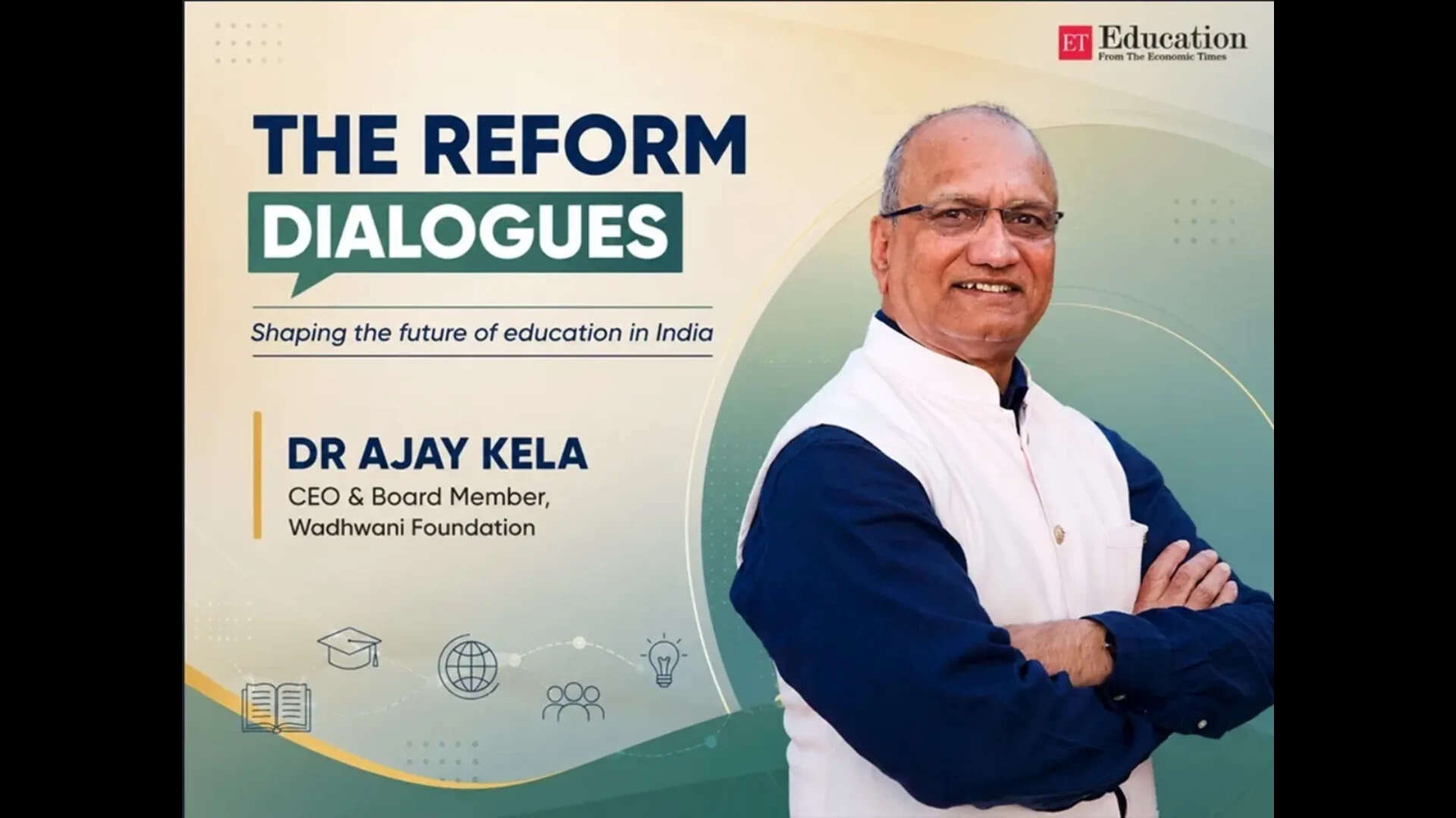 Dr Ajay Kela, Wadhwani Foundation