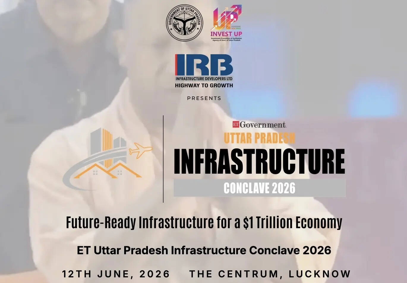 <p>ETGovernment Infrastructure Conclave 2026: UP's massive economic push</p>