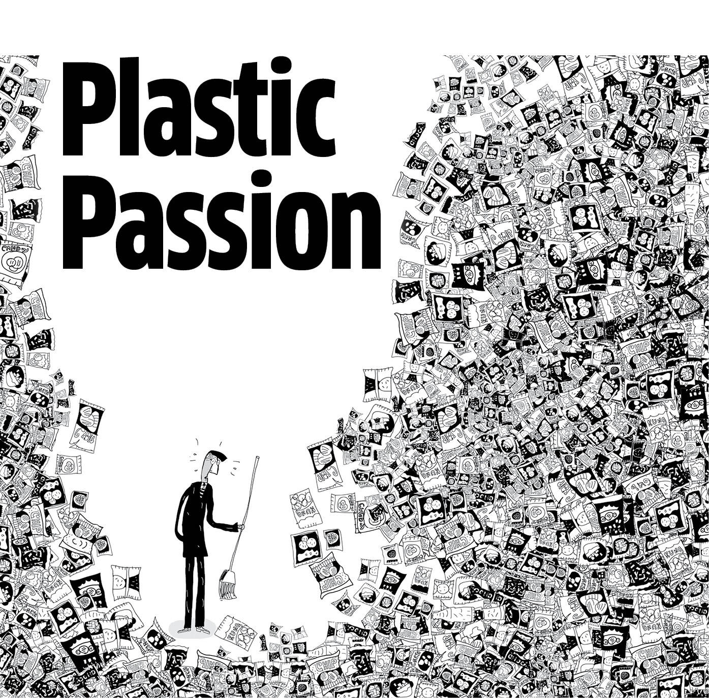 Plastic passion