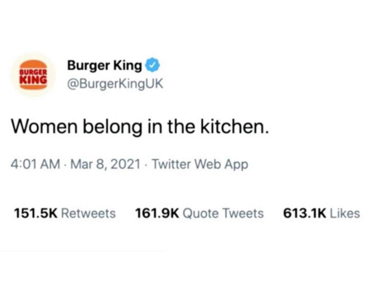Burger King Uk Under Fire For Women Belong In Kitchen Tweet Marketing Advertising News Et Brandequity