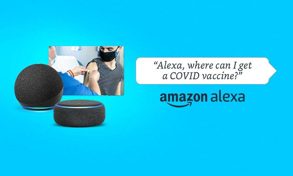 Amazon Alexa can now help you find where to get your dose of vaccine, get tested for Covid-19