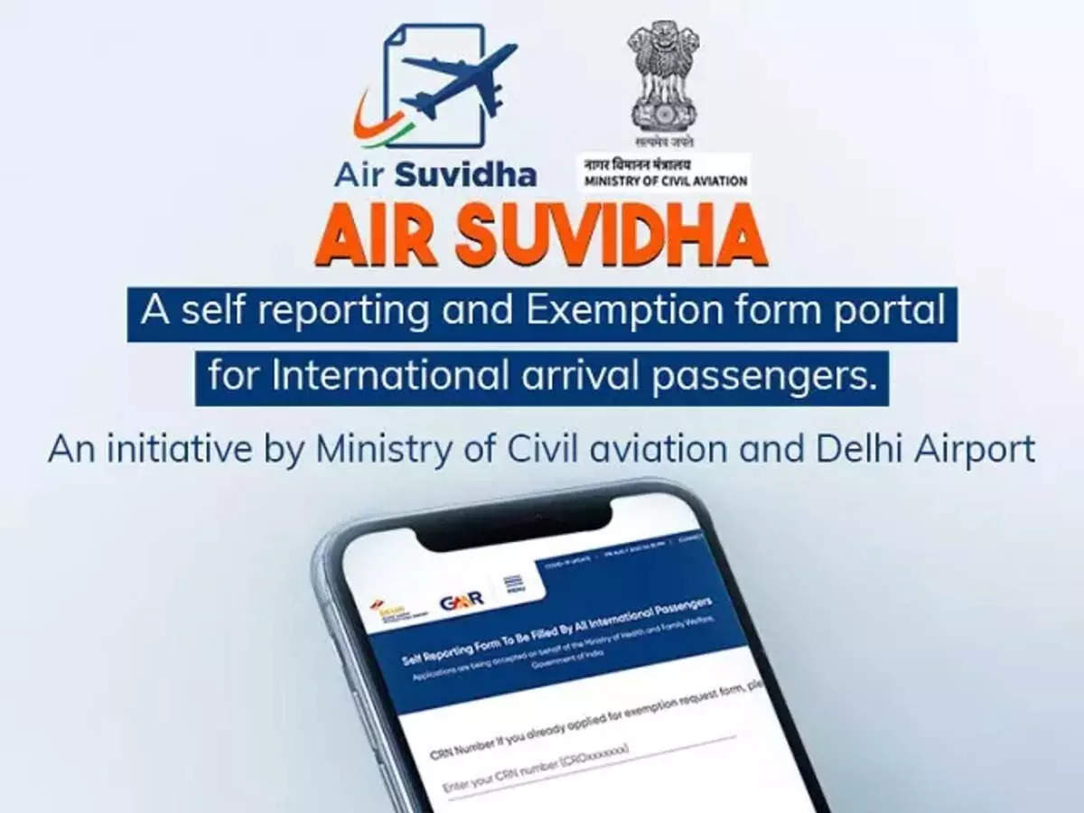 air suvidha: Air Suvidha portal updated for ease of traveling for  international passengers arriving in India, Government News, ET Government
