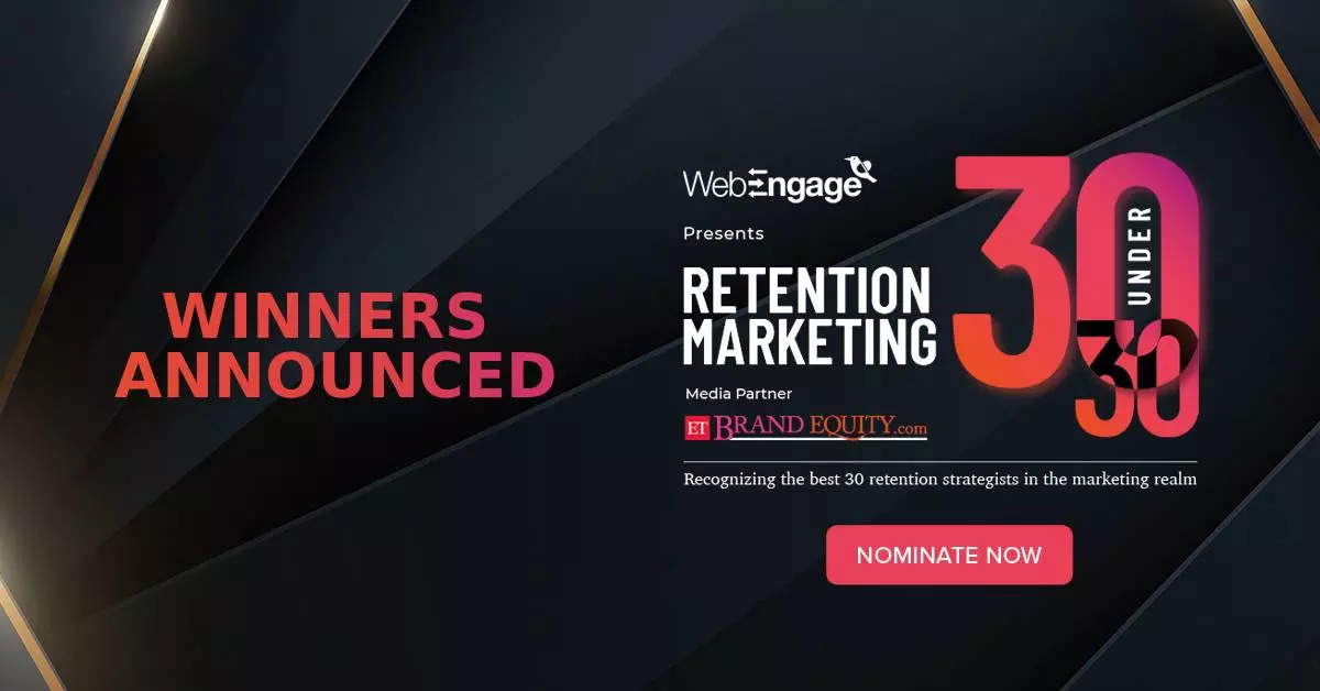  WebEngage in association with ETBrandEquity announces the winners of its ‘Retention Marketing- 30 under 30’ awards