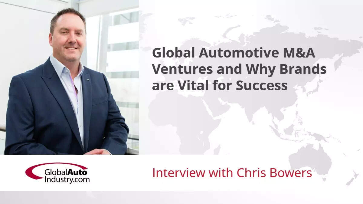 Audio Interview: Global Automotive M&A Ventures and Why Brands are Vital for Success