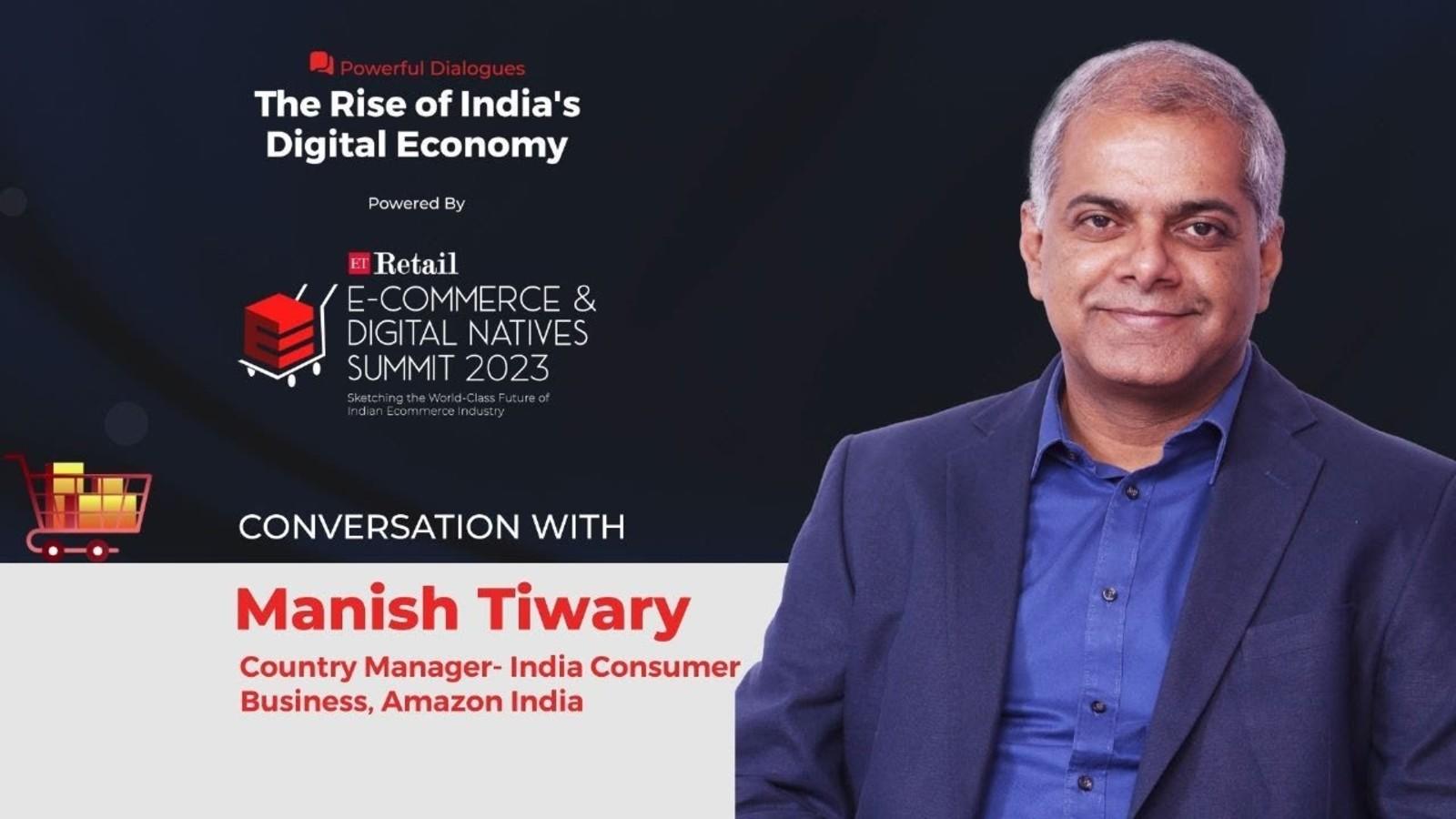 Interview: Amazon India's Manish Tiwary | ET Retail