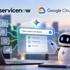 ServiceNow &amp; Google Cloud expand partnership to bring agentic AI to enterprise workflows