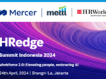 mercer mettl and ethrworld sea present hredge summit 2024 indonesia