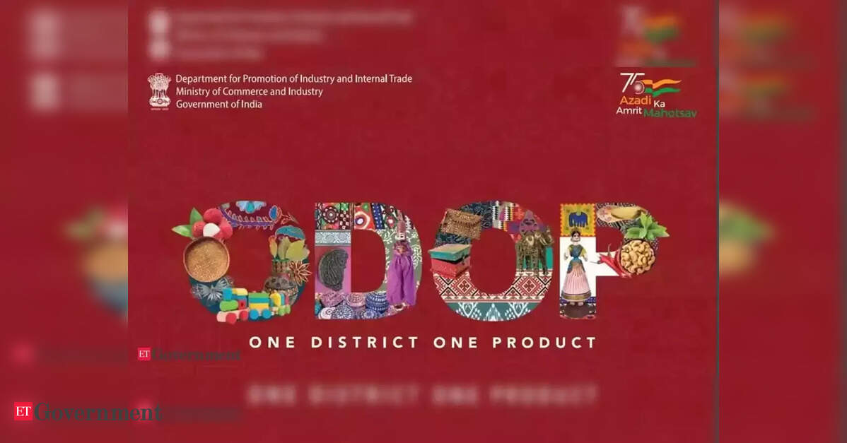 One District One Product (ODOP) Programme: Govt joins hands with e ...