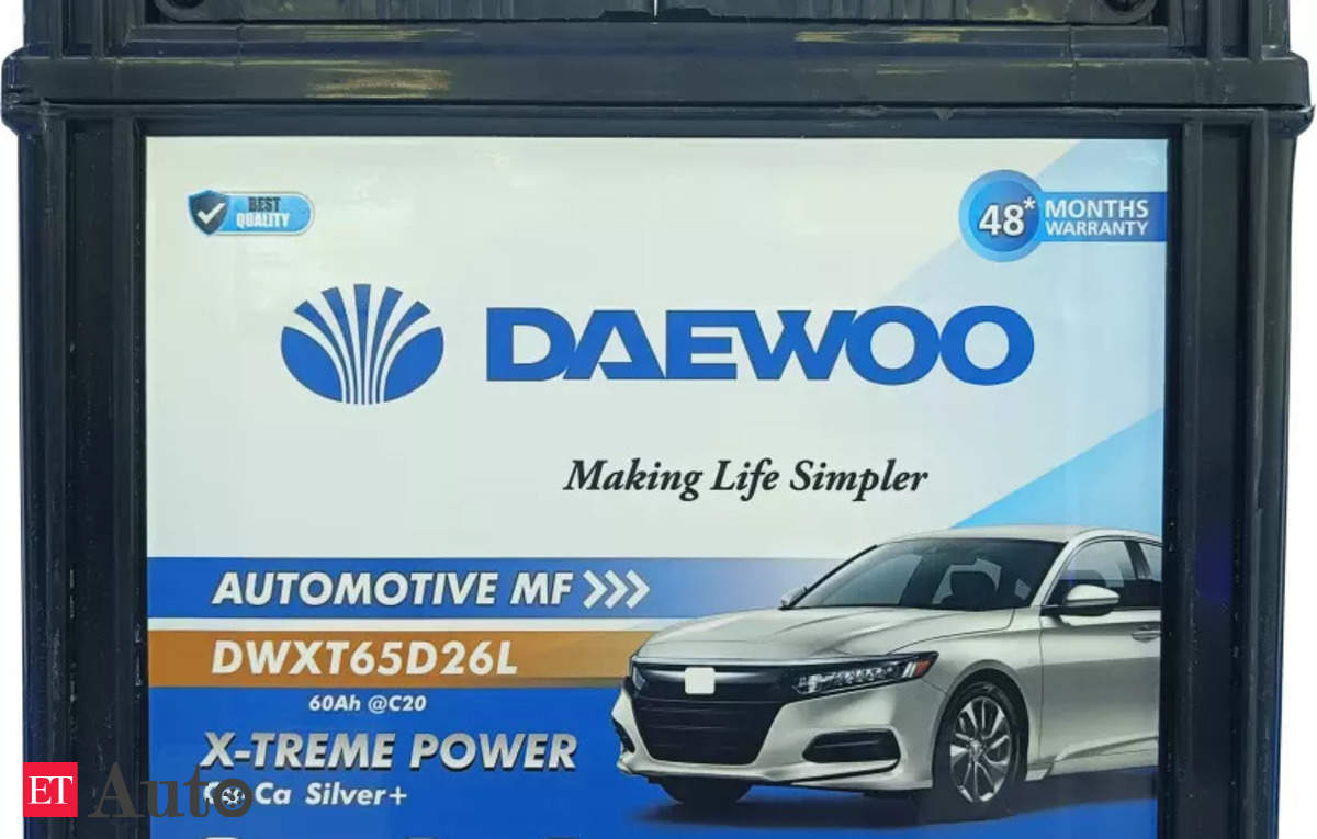 Daewoo re-enters India with automotive four wheeler batteries – ET Auto