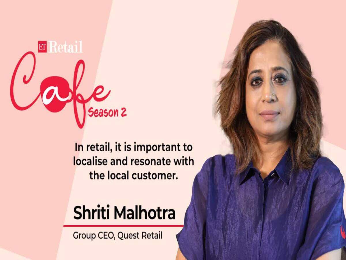 ETRetailCafe: Shriti Malhotra on weaving sustainability in Quest Retail