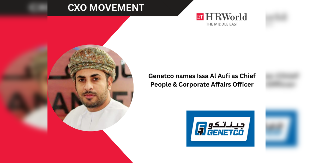 Genetco names Issa Al Aufi as Chief People &amp; Corporate Affairs Officer
