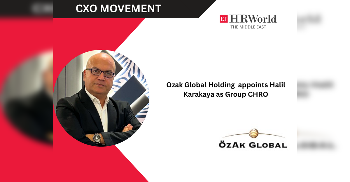 Ozak Global Holding  appoints Halil Karakaya as Group CHRO