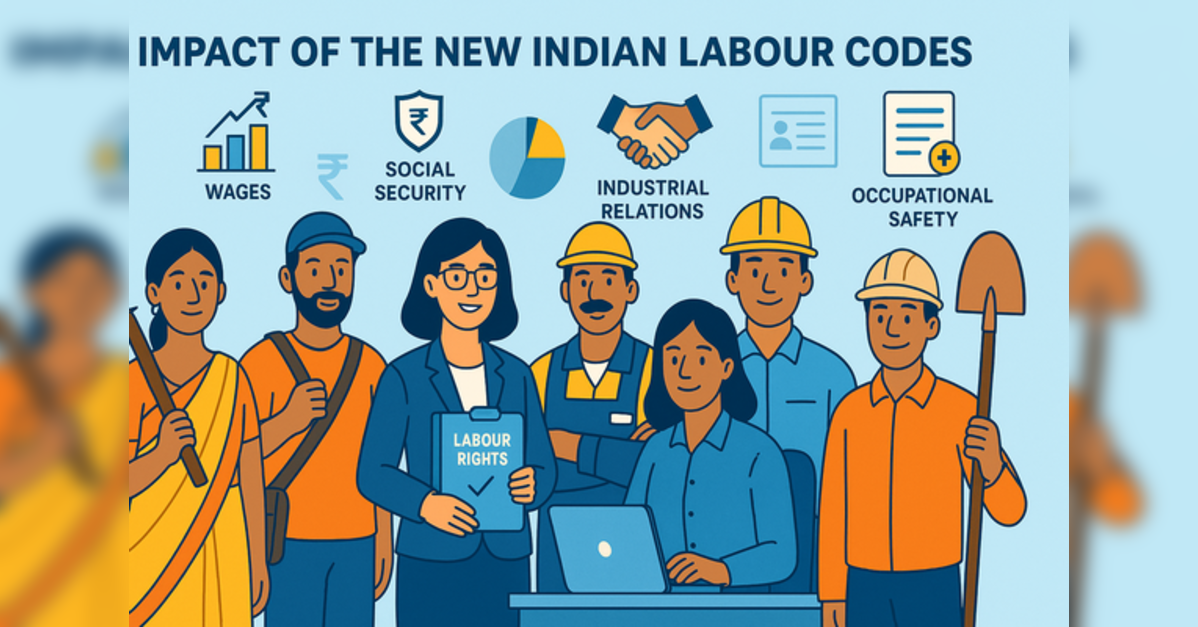 New Labour Codes Transform M&A Landscape in India: Delays and Valuation ...