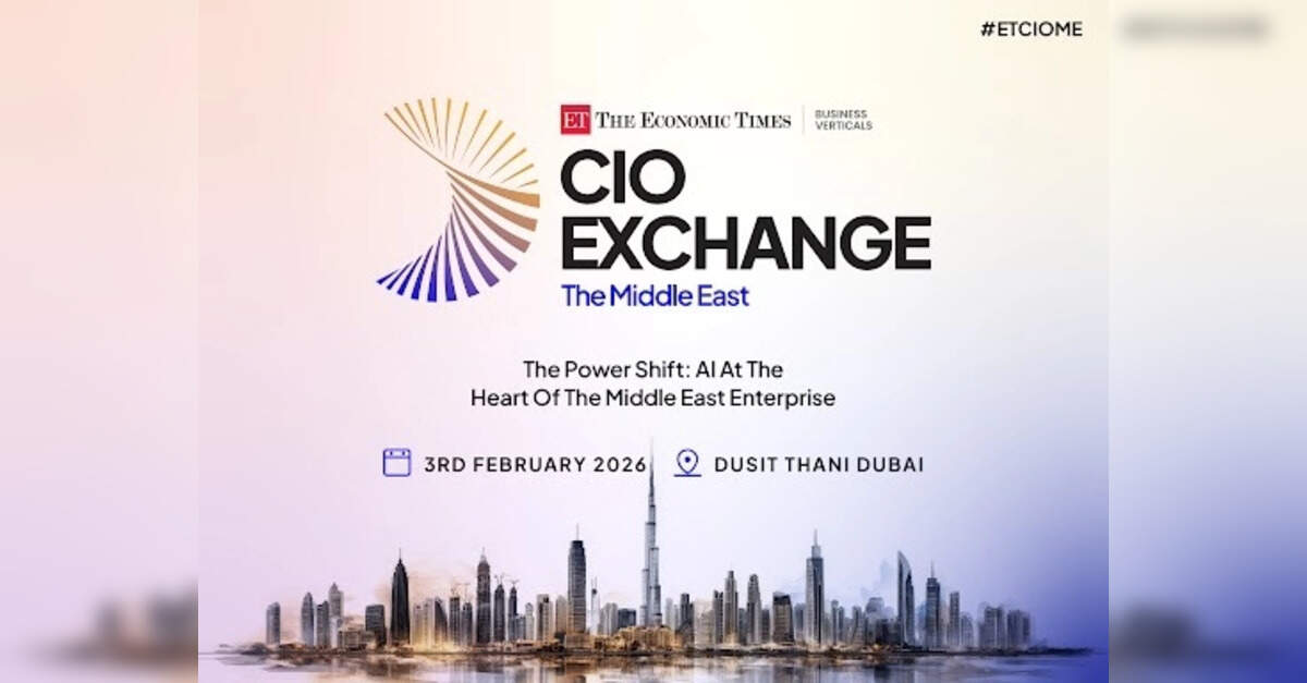 The Economic Times CIO Exchange – Middle East to Convene the Region’s Top Technology Leaders on AI, Sovereignty, and the Future of Enterprise