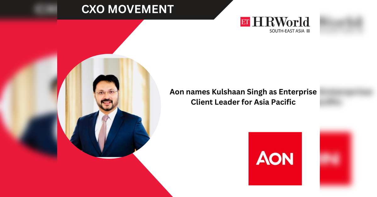 Aon names Kulshaan Singh as Enterprise Client Leader for Asia Pacific