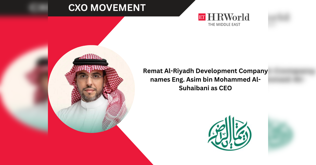 Remat Al-Riyadh Development Company names Eng. Asim bin Mohammed Al-Suhaibani as CEO