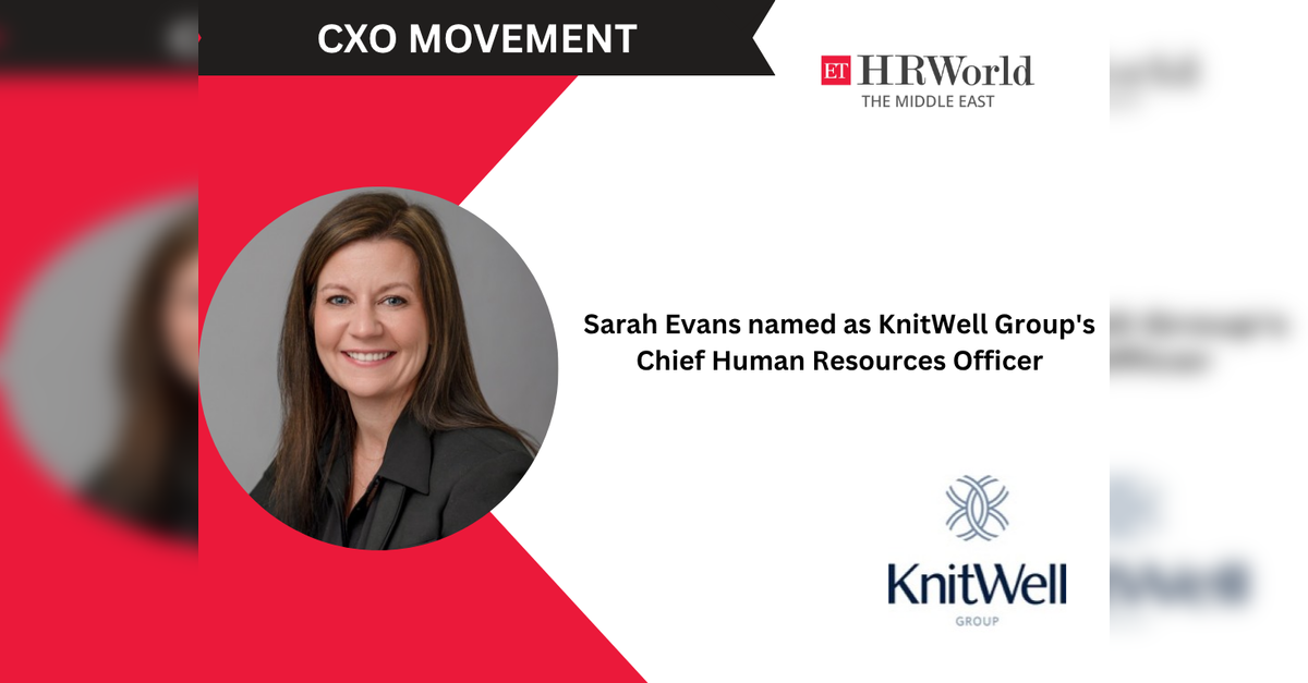 Sarah Evans named as KnitWell Group's Chief Human Resources Officer
