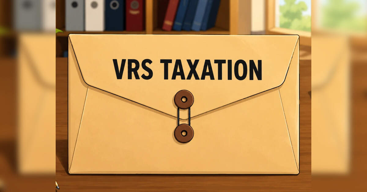 Retiring early? Know how much tax exemption can employees claim for VRS