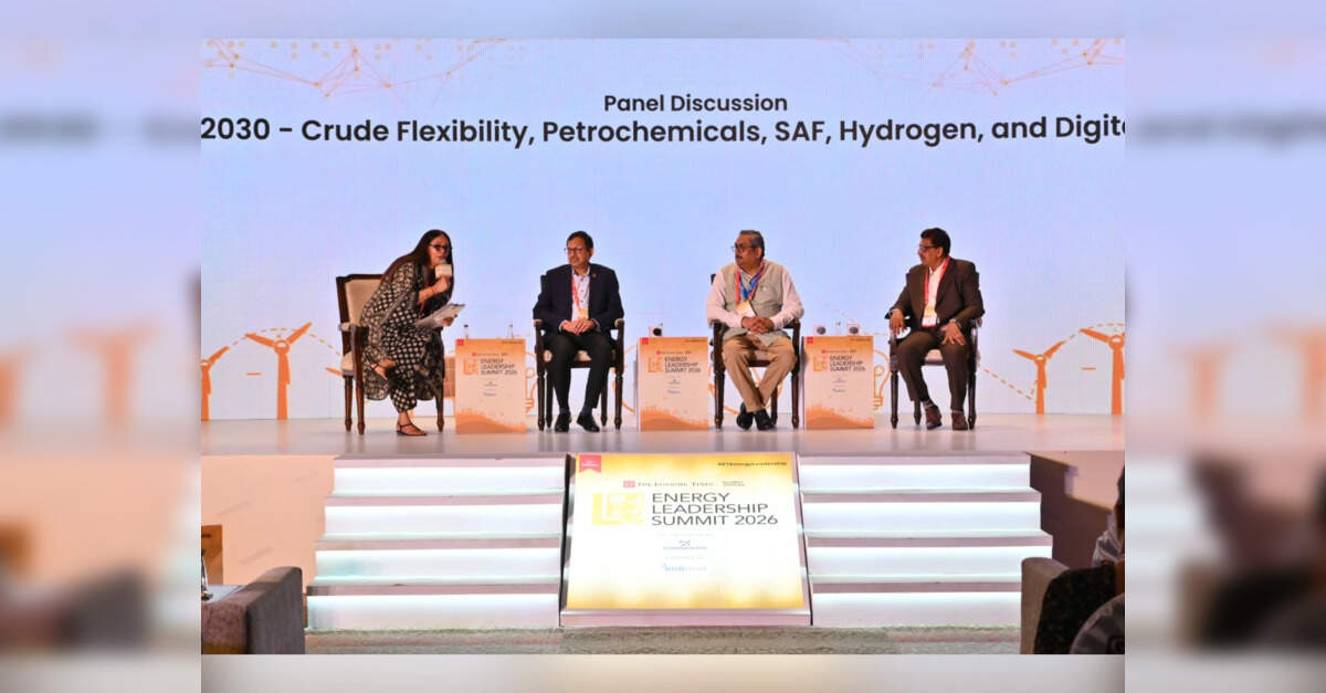 ET Energy Leadership Summit: Industry leaders see crude flexibility, catalyst localisation as key to refinery competitiveness