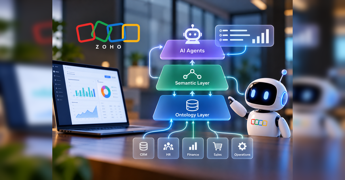 Zoho Enhances Analytics with AI-Driven Ontology and Semantic Layers ...