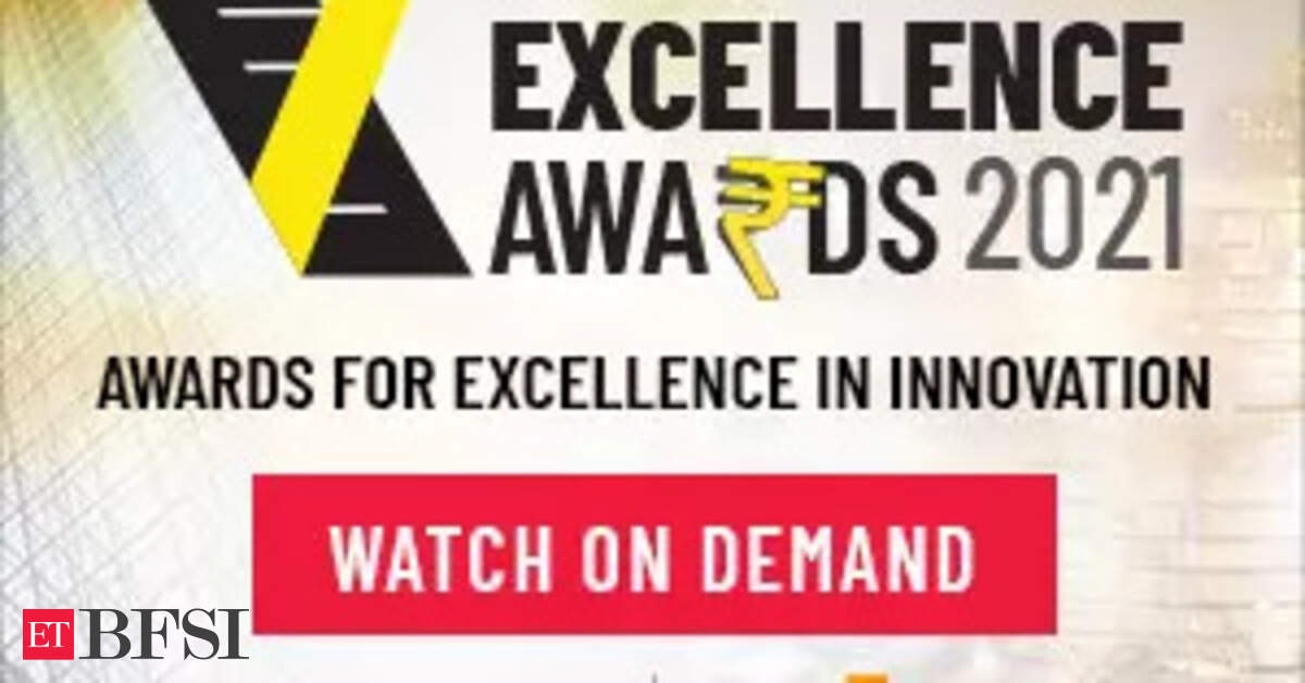 ETBFSI Excellence Awards 2021 : Here are the winners, BFSI News, ET BFSI