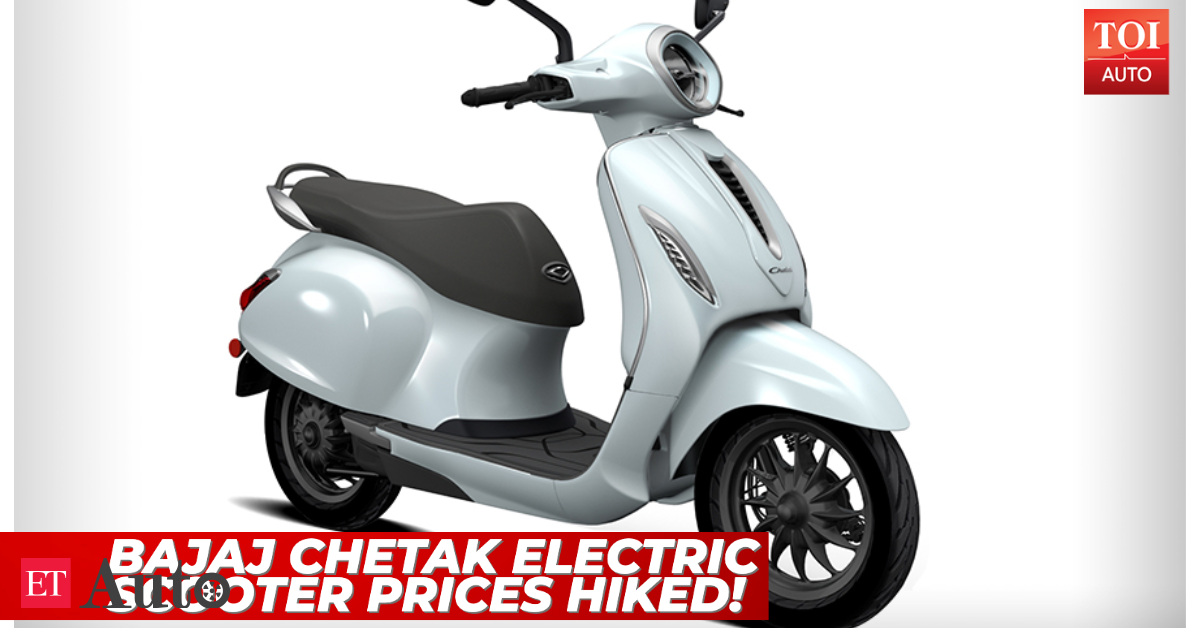 Bajaj Chetak electric scooter prices hiked, Auto News, ET Auto