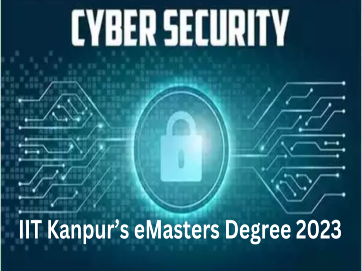 Masters in Cybersecurity at IIT Kanpur :Get Degree